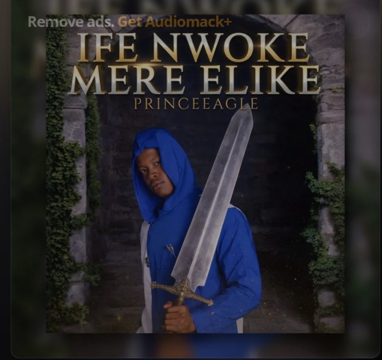“Ife Nwoke Mere Elike audio download